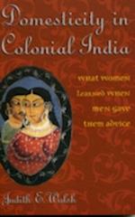 Domesticity in Colonial India