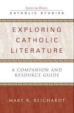 Exploring Catholic Literature