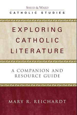 Exploring Catholic Literature