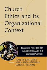Church Ethics and Its Organizational Context