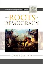 The Roots of Democracy