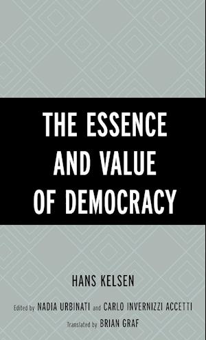 The Essence and Value of Democracy