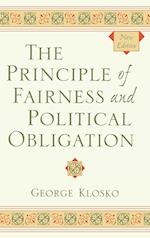 The Principle of Fairness and Political Obligation, New Edition