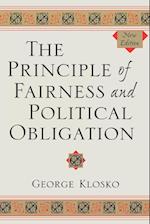 The Principle of Fairness and Political Obligation, New Edition