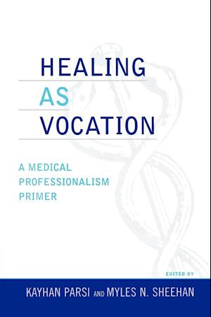 Healing as Vocation