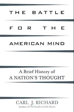 The Battle for the American Mind