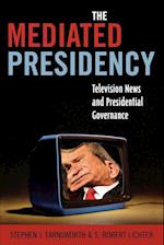The Mediated Presidency