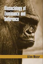 Biosociology of Dominance and Deference