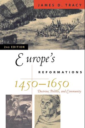 Europe's Reformations, 1450-1650