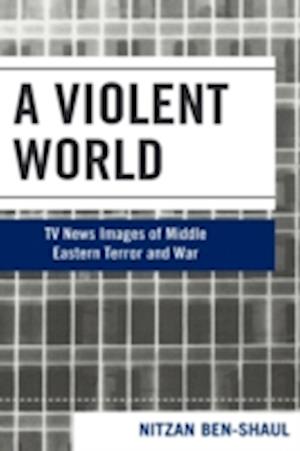 A Violent World