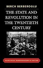 The State and Revolution in the Twentieth-Century