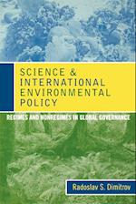 Science and International Environmental Policy