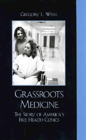 Grassroots Medicine