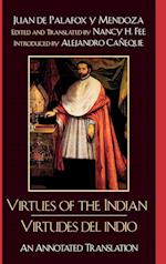 Virtues of the Indian/Virtudes del Indio