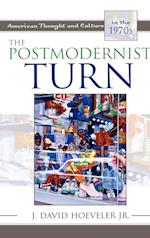 The Postmodernist Turn