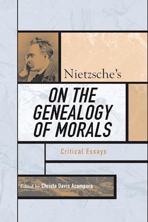 Nietzsche's on the Genealogy of Morals