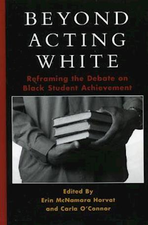 Beyond Acting White