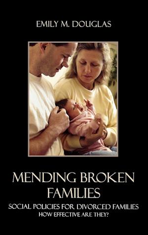 Mending Broken Families