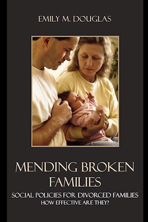 Mending Broken Families