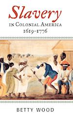 Slavery in Colonial America, 1619-1776