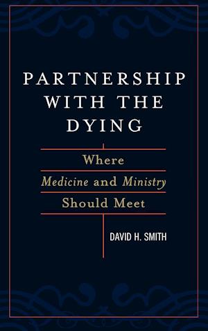 Partnership with the Dying
