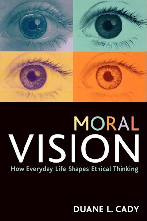 Moral Vision