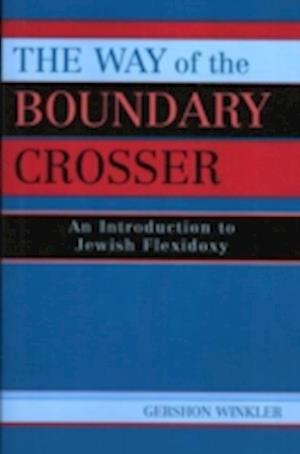 The Way of the Boundary Crosser