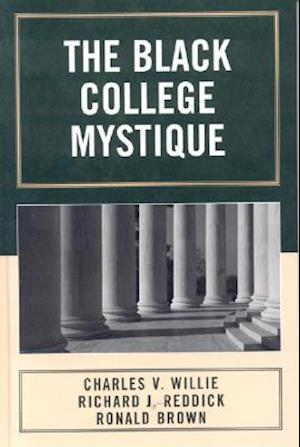 The Black College Mystique