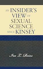 An Insider's View of Sexual Science since Kinsey