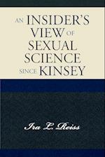 An Insider's View of Sexual Science since Kinsey