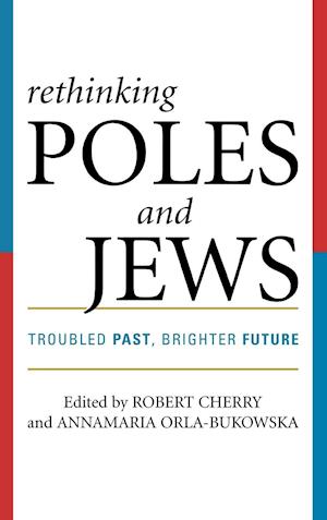 Rethinking Poles and Jews