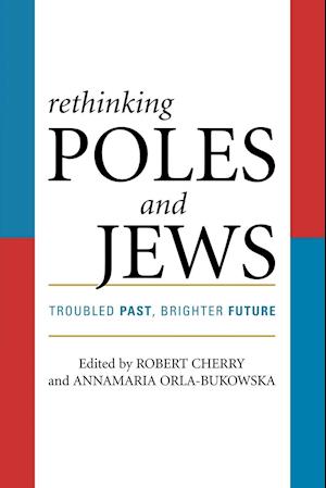 Rethinking Poles and Jews