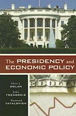 The Presidency and Economic Policy
