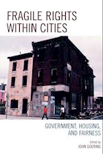 Fragile Rights Within Cities
