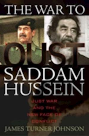 The War to Oust Saddam Hussein