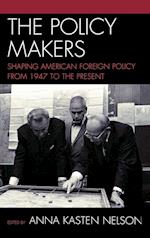 The Policy Makers