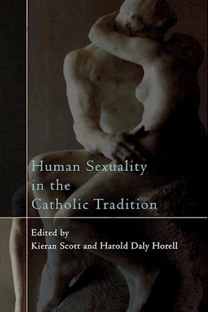 Human Sexuality in the Catholic Tradition