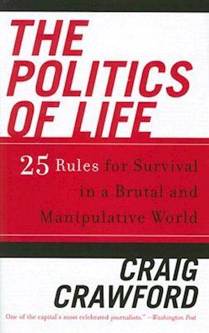 The Politics of Life