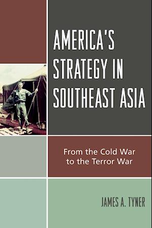America's Strategy in Southeast Asia