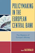 Policymaking in the European Central Bank