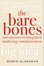 The Bare Bones Introduction to Integrated Marketing Communication