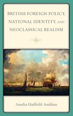 British Foreign Policy, National Identity, and Neoclassical Realism