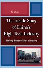 The Inside Story of China's High-Tech Industry