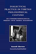 Dialectical Practice in Tibetan Philosophical Culture