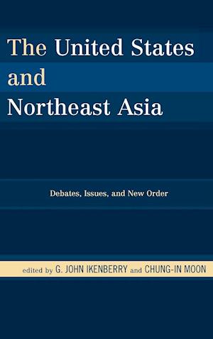 The United States and Northeast Asia