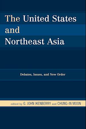 The United States and Northeast Asia