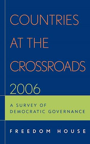 Countries at the Crossroads 2006