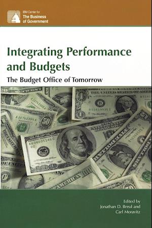 Integrating Performance and Budgets