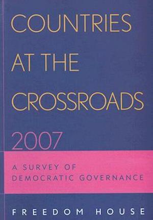 Countries at the Crossroads 2007