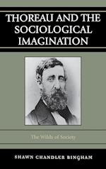 Thoreau and the Sociological Imagination